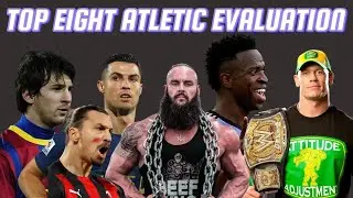 Top 8 atletic evaluation over the years #football #wwe #evaluation #transformation #footballedits