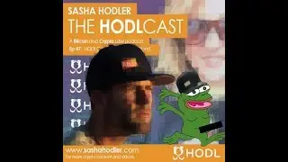 The HodlBrand on the HodlCast talking about the HodlCap & HodlLife