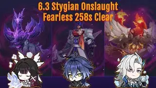 6.3 Stygian Onslaught Fearless Mode Clear || Bineffa/Flins/Neuvillette