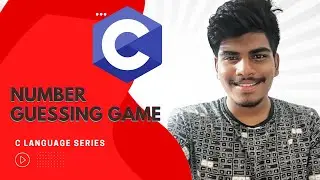 Number Guessing Game | C Language In Telugu | Varun Teja