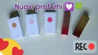 5 NUOVI PROFUMI 💟