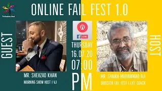 Online Fail Fest Interview of Mr. Shahzad Khan - TV Show Host | Video Jockey (2020)
