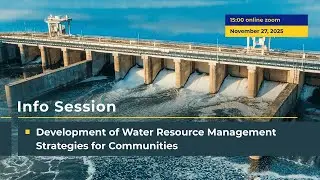 Info session &laquo;Development of Water Resource Management Strategies for Communities&raquo;