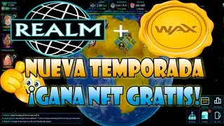 REALM WAX GRATIS SORTEO NFT NUEVA TEMPORADA FREE TO PLAY