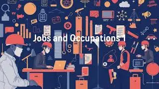 Jobs and Occupations 1