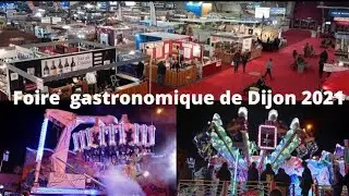 (vlog) foire international et gastronomique de Dijon