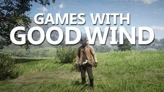 Games With Good Wind