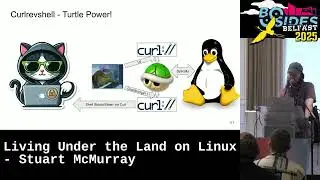 Living Under the Land on Linux - Stuart McMurray
