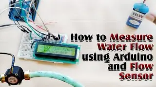 Как измерить расход воды с помощью Arduino и датчика расхода