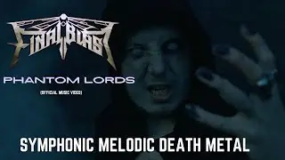 😈 Phantom Lords - Final Blast (Symphonic Melodic Death Metal)