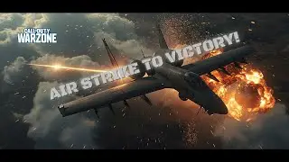 Call of Duty BO7 Warzone - Air strike to victory!