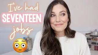 EVERY JOB I'VE EVER HAD (all 17 of them!) | Sarah Brithinee