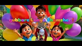 🎈Gubbare Laya Shamsher 🔔|🌈 Learning Colors with Shamsher | Disney 3D Hindi Rhymes |🔔 SUBSCRIBE