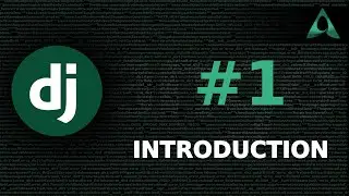 #1 Introduction (Django Beginner to Intermediate Tutorials)