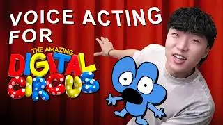 How I Voice Acted For The Amazing Digital Circus