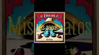 Mis zapatos| Ai music corridos #aimusic #trending #shorts #music #corridos