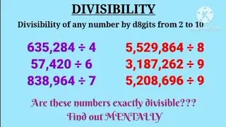 Divisibility Rule of Numbers by 2, 3, 4, 5, 6, 7, 8, 9 and 10 | Speed Math's |Mental Math #gyankiran