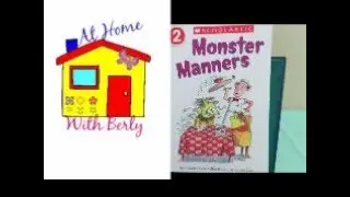 Storytime with Berly: Monster Manners by Joanna Cole