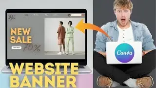 Design a Website Banner in Canva! FREE Tutorial for 2024.