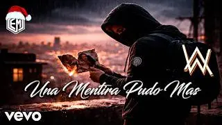 Alan Walker  Style Una mentira pudo mas Remix 2026 #alanwalkermusic #remix #dj #alanwalkerremix