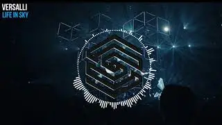 VERSALLI - Life In Sky (OUT NOW)
