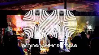 Eminence Ensemble - Live From Rancho Relaxo 04/16/22