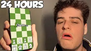 I Spent 24 Hours Playing Chess Straight