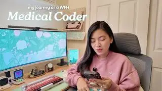 My WFH Medical Coder Journey 👩🏻‍💻🩺