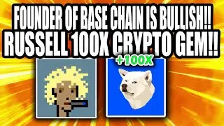 FOUNDER OF BASE CHAIN JESSE, BULLISH ON RUSSELL 100X GEM!!