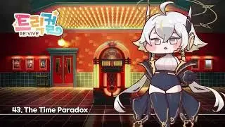 [Trickcal Revive Soundtrack] 43. The Time Paradox (30min Extended)