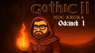 Witamy w Khorinis | Gothic II NK PL #1