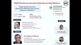 Public Health & Science Research in Pakistan - Healthcare Innovation & Entrepreneurship Webinar 10