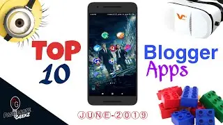 Top 10 Best Android Apps For Blogger's To Make Blogging Easier!