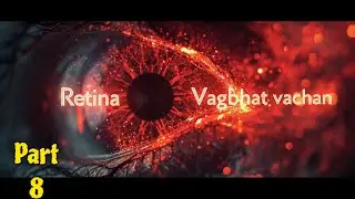 ❤️ Live |Viddhakarma | vagbhat vachan | Retina | Diseases