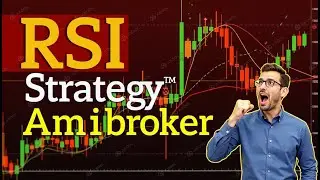 RSI complete strategy in Amibroker