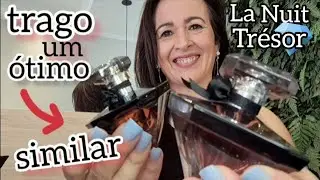 LA NUIT TR&Eacute;SOR, um PERFUM&Atilde;O 💎 e trago um &oacute;timo SIMILAR!