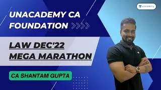 Law Marathon | Non-Stop Revision | CA CS Shantam Gupta | CA Foundation Dec'22