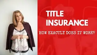 How Title Insurance Insurance Works