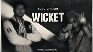 WICKET EP  (Official Video): Y30 | OG MUSAFIR | YUNG SINNERS | NEW RAP VIDEO 2026