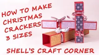 Christmas Crackers - In 3 Sizes - Shell's Craft Corner