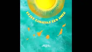 ANIBA - DESDE CANARIAS CON AMOR