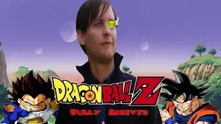 Bully Maguire in Dragon Ball Z  | #1