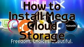 Install Mega in Linux Distributions
