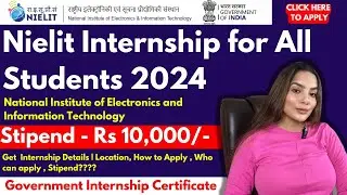 Nielit Internship 2024 | Winter Internship | Paid Government Internship | Stipend - Rs 10,000/-