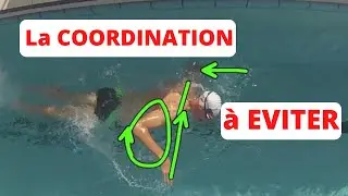 La COORDINATION &agrave; EVITER en crawl