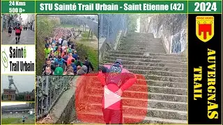 Inside 24Kms Sainté Trail Urbain 2024