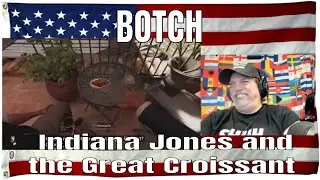 BOTCH - Indiana Jones and the Great Croissant - REACTION