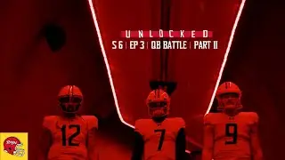 Maryland Football | UNLOCKED S6 | Ep3 | The Quarterback Battle | Part Two