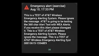 WEA #14: Test Alert (AT&T Wireless Emergency Alerting System Test)- Aug. 10, 2022- 5:33PM PDT