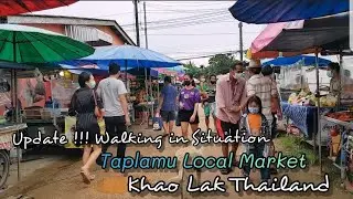 Epidemic situation affect here? Taplamu Local Market~ Khao Lak Thailand